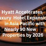 Hyatt Expands Asia Pacific Footprint with 90 New Luxury Hotels by 2026 Across Thailand, China, Australia, and Vietnam