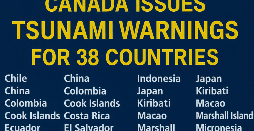 Canada Issues Tsunami Travel Warnings