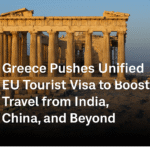 Schengen Eases Visa Rules to Supercharge Tourism in 2025: Multi-Entry Access, Faster Processing Drive Visitor Surge Across Europe