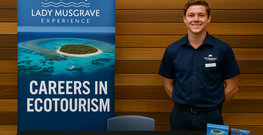Lady Musgrave Experience Inspires Marine Careers