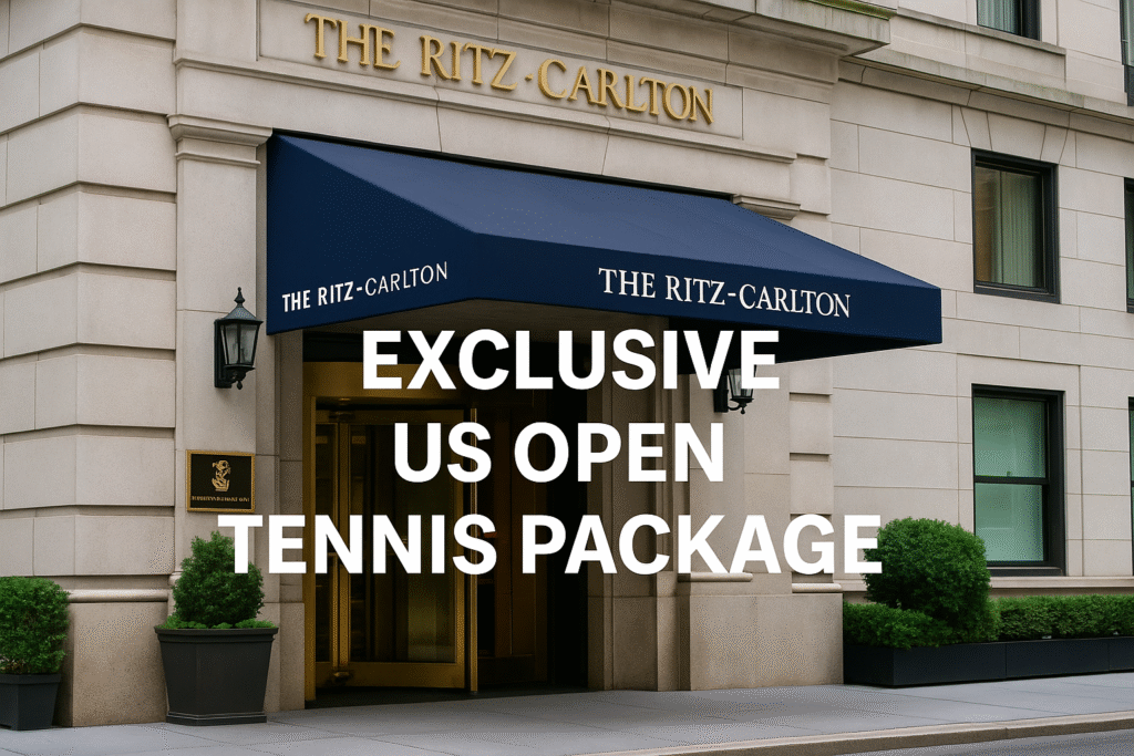 The Ritz-Carlton New York Launches Luxe US Open 2025 Package