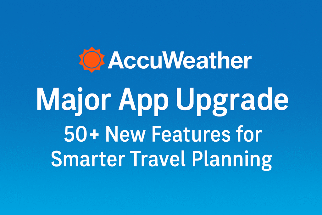 AccuWeather Revamps App with 50+
