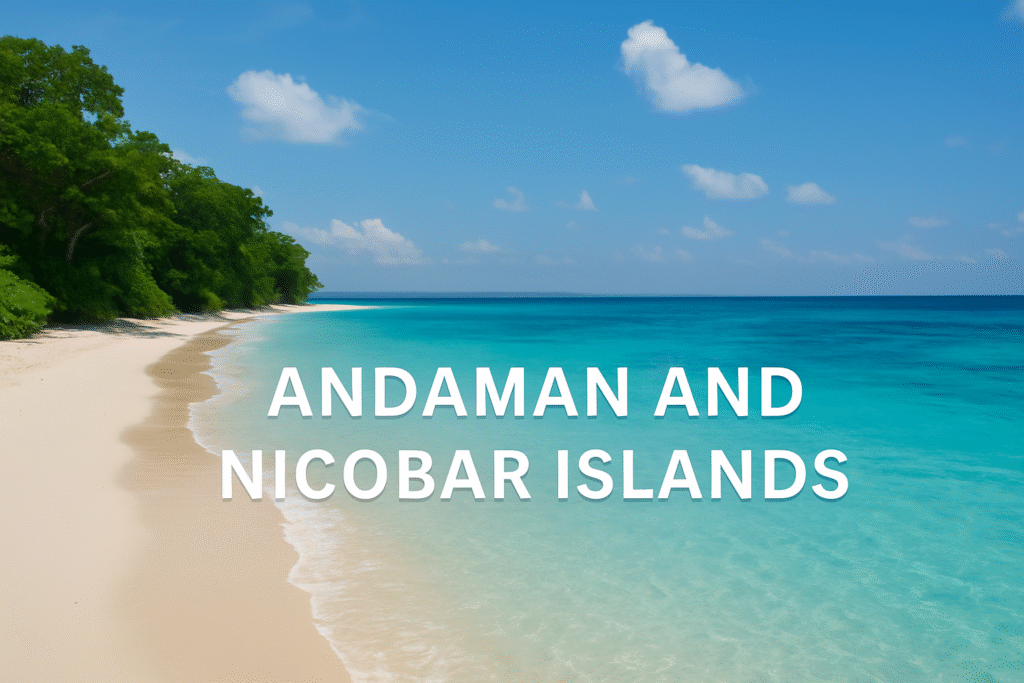Andaman and Nicobar Islands Emerge as India