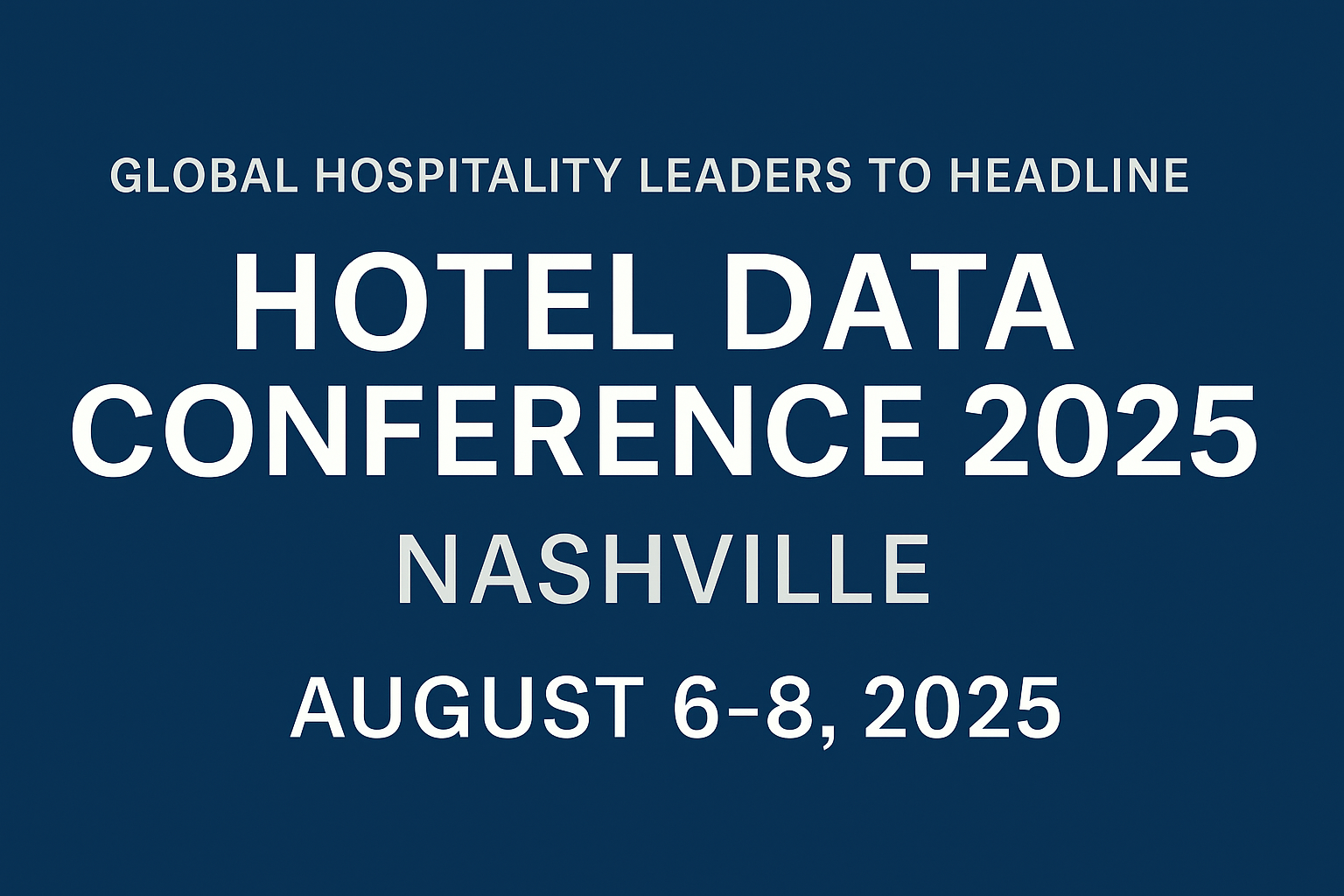 Global Hospitality Leaders Unite in Nashville