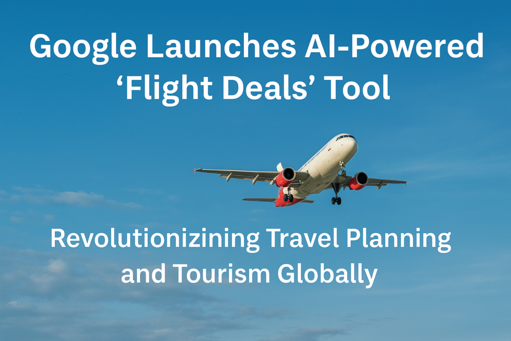 Google Launches AI-Powered “Flight Deals