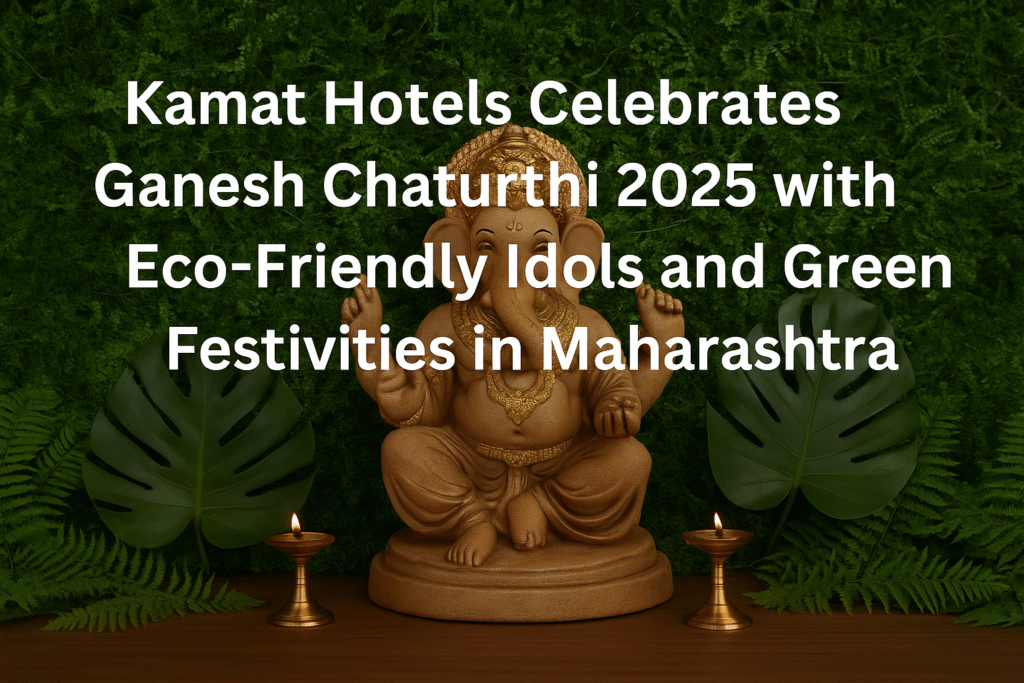 Kamat Hotels Celebrates Ganesh Chaturthi