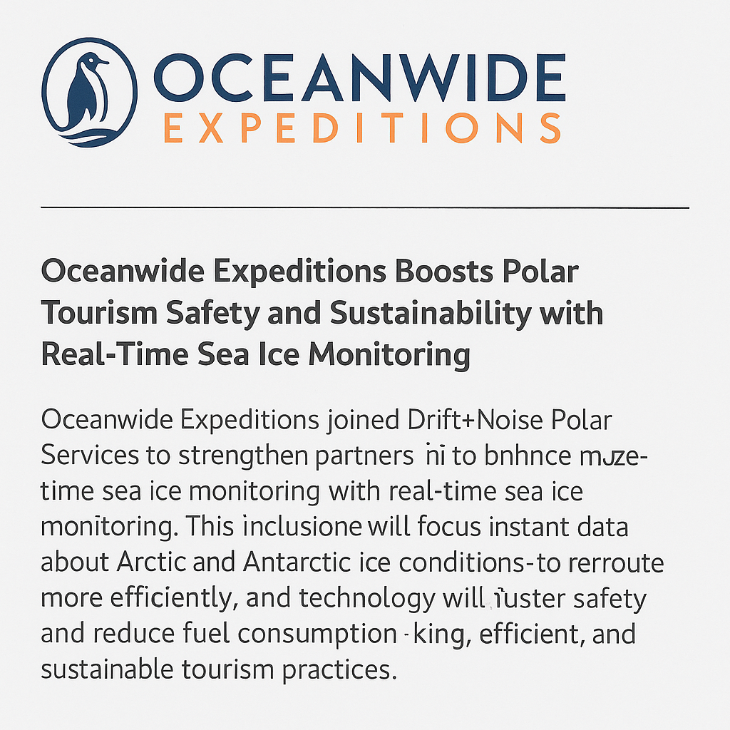 Oceanwide Expeditions Pioneers Safer
