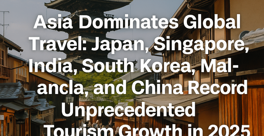 asia dominates global travel