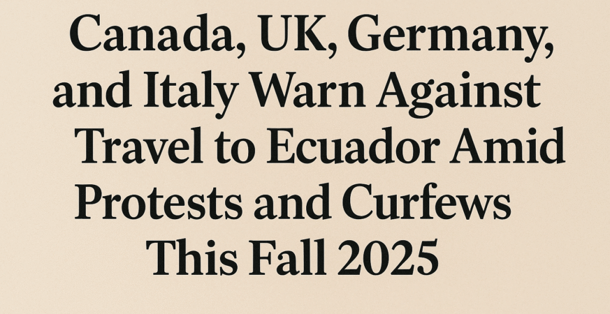 Canada, UK, Germany, and Italy Warn