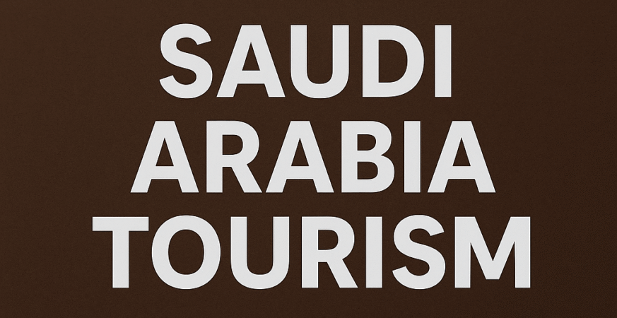 Saudi Arabia Tourism Expands