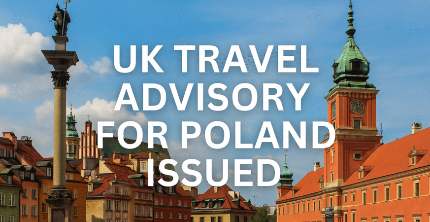 UK travel advisory Poland