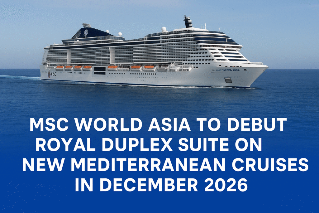 MSC World Asia to Debut Royal Duplex