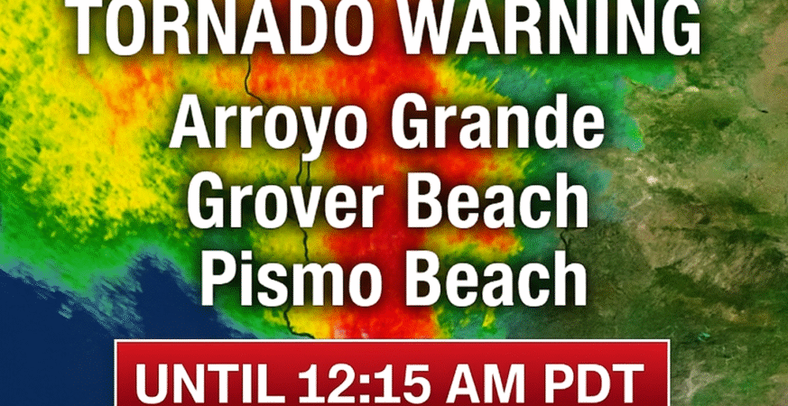 Tornado Warning in California’s Central Coast