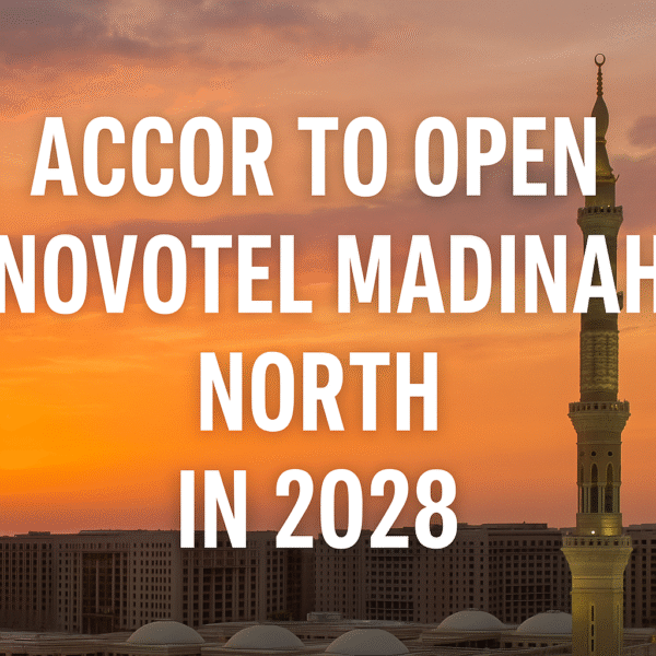 Accor Strengthens Saudi Arabia’s