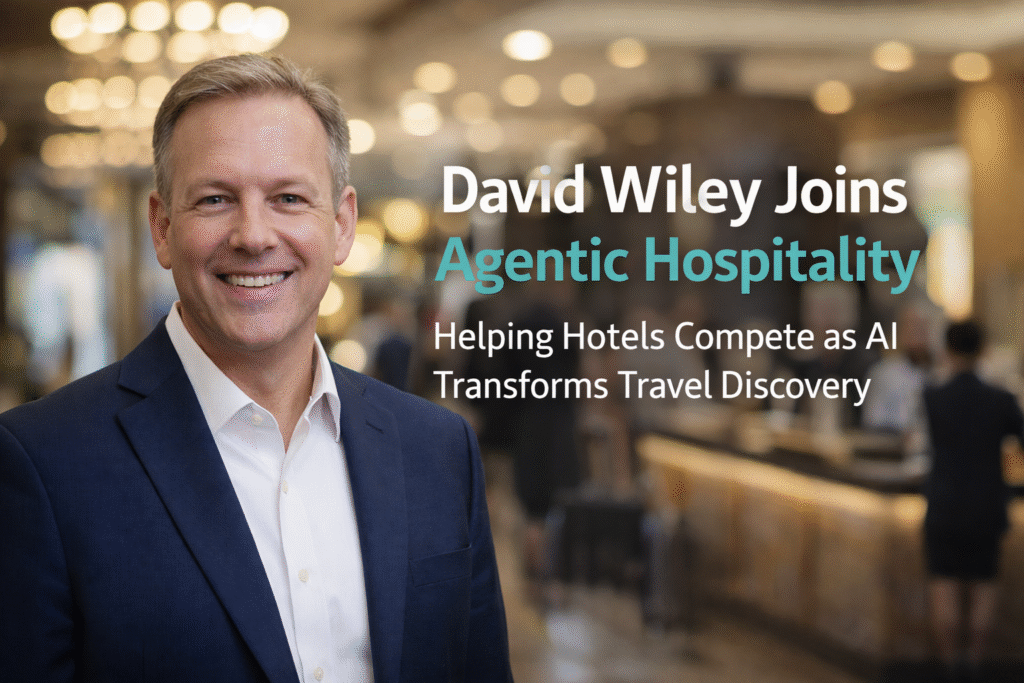 Now David Wiley Joins Agentic Hospitality