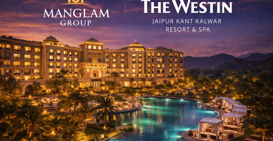 Now Manglam Group Enters Luxury Hospitality