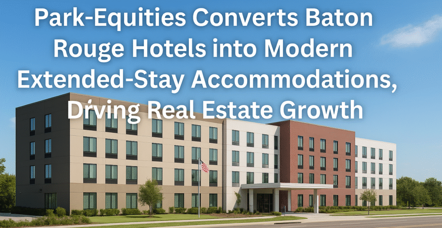 Park-Equities Converts Baton Rouge