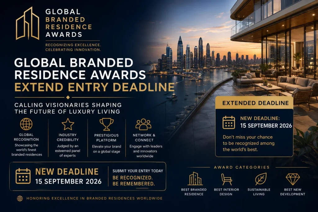 Global Branded Residence Awards Deadline